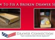 How-To-Fix-A-Broken-Drawer-Slide