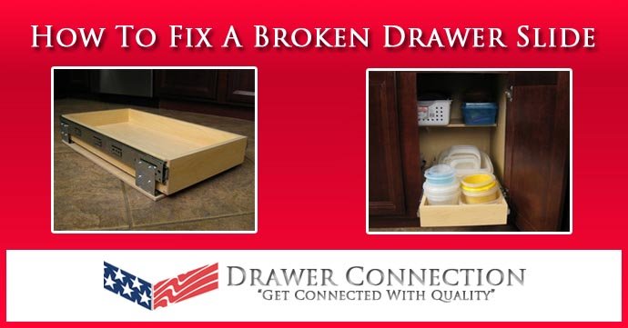 https://www.dcdrawers.com/wp-content/uploads/2018/09/How-To-Fix-A-Broken-Drawer-Slide-1.jpg