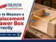 How to Measure a Replacement Drawer Box Correctly